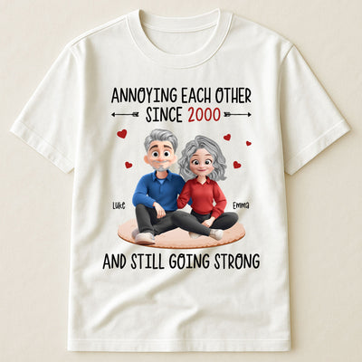 Annoying Each Other Since Funny Couple New Version - Personalized Shirt