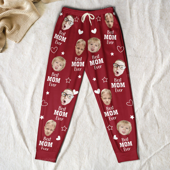 Best Mom Ever - Personalized Photo Sweatpants