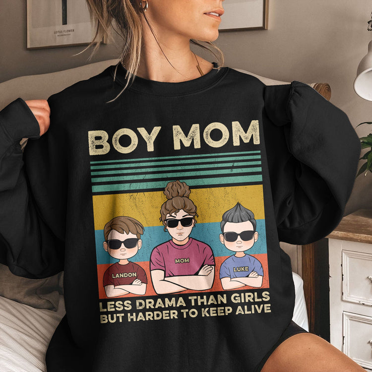 Boy Mom Less Drama Than Girls But Harder To Keep Alive - Personalized Shirt - Gift For Wife