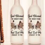 Broken Road That Led Me Straight To You - Personalized Bottle Lamp
