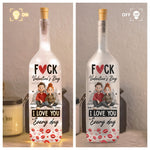 F*ck Valentine's Day I Love You Every Day 3D Couple Clipart - Personalized Bottle Lamp