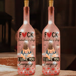 I Love You Everyday - Personalized Bottle Lamp, Valentine's Day Gifts