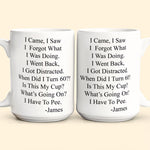 Funny Mug - Old Age Birthday Gifts For Mother, Father, Grandma, Grandpa - Personalized Mug Gift For Dad - Gift For Dad - Gift For Grandpa