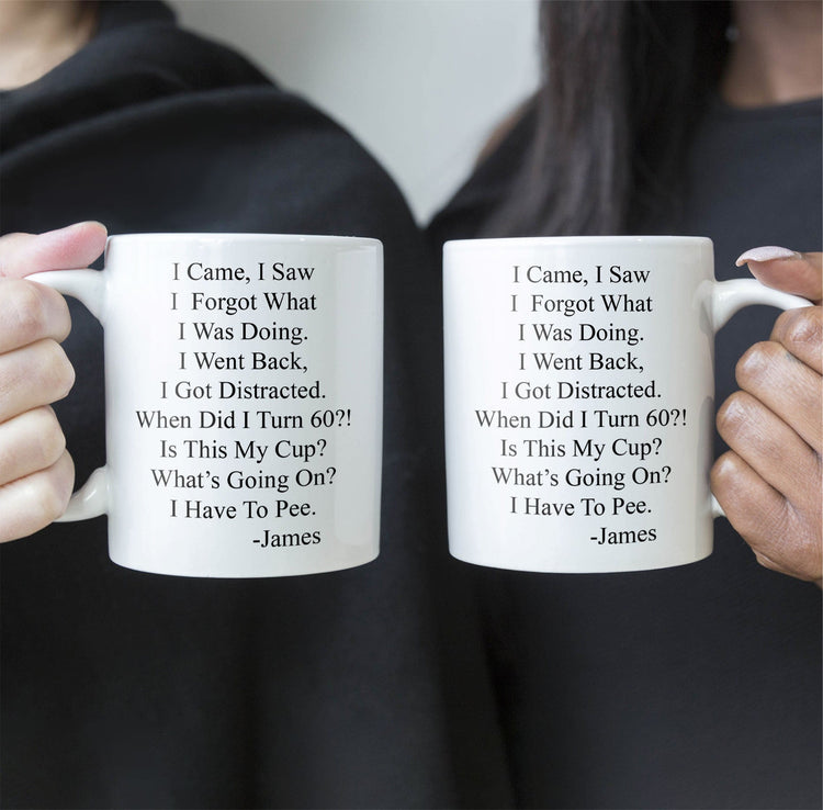 Funny Mug - Old Age Birthday Gifts For Mother, Father, Grandma, Grandpa - Personalized Mug Gift For Dad - Gift For Dad - Gift For Grandpa