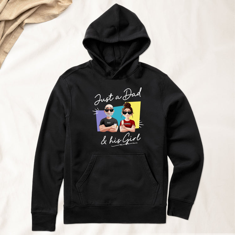 Just A Dad And His Girl - Personalized Shirt - Gift For Dad