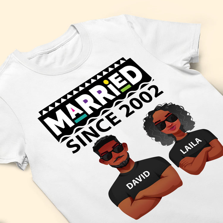 Married Since - Personalized Shirt