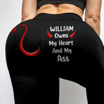 My Husband / Boyfriend Owns My Heart And My Ass - Personalized Leggings