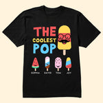The Coolest Pop - Personalized Shirt - Gift For Grandpa