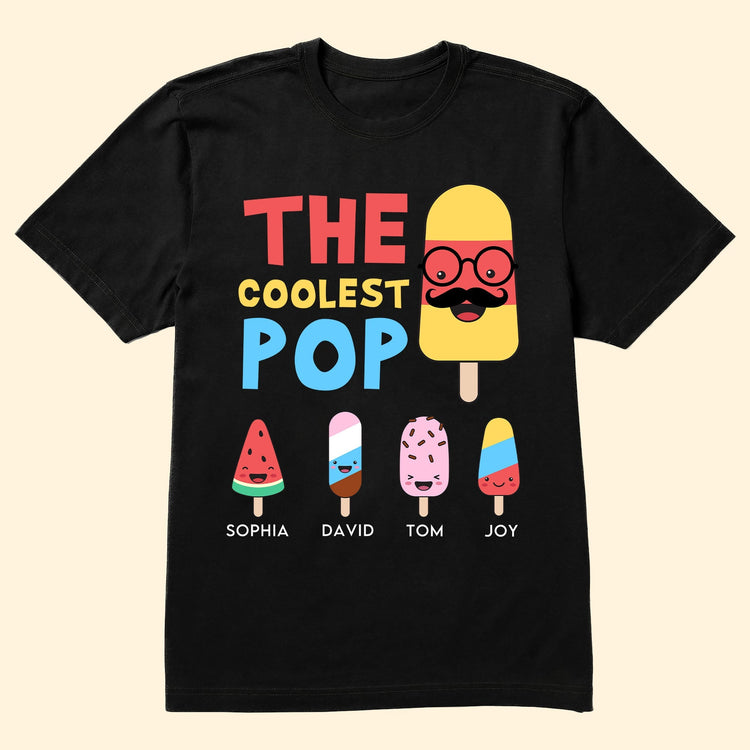 The Coolest Pop - Personalized Shirt - Gift For Grandpa