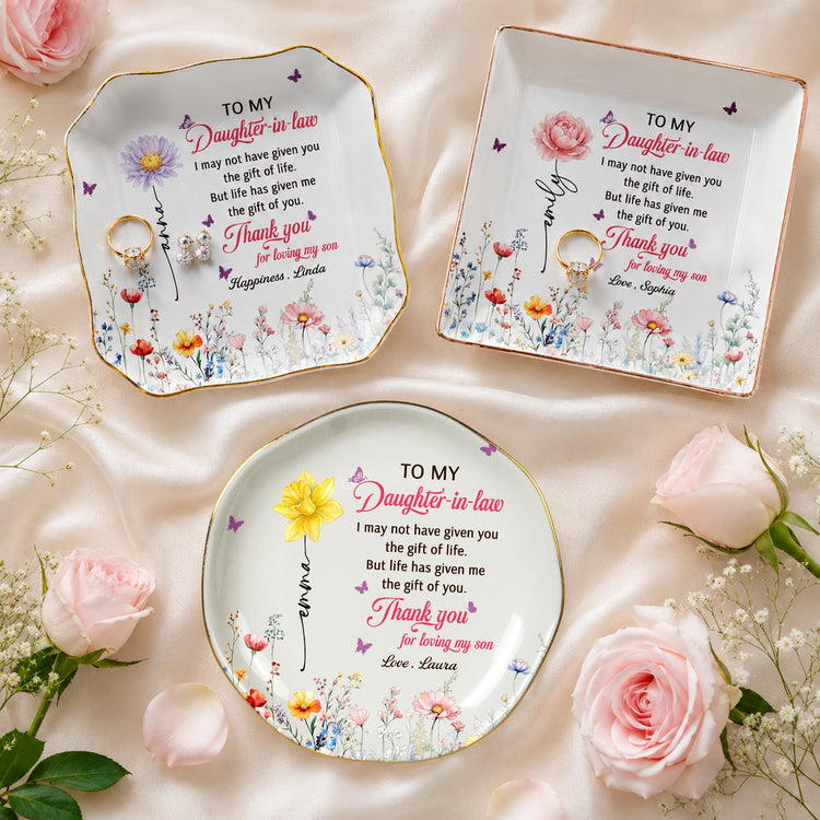 To My Daughter In Law Thank You For Loving My Son - Wedding Gifts From Mother-In-Law - Personalized Jewelry Dish
