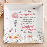 To My Daughter In Law Thank You For Loving My Son - Wedding Gifts From Mother-In-Law - Personalized Jewelry Dish